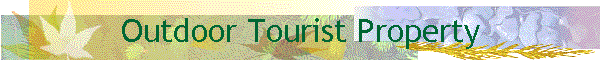 Outdoor Tourist Property